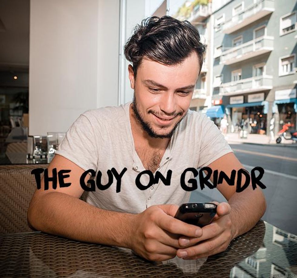11. The guy on Grindr