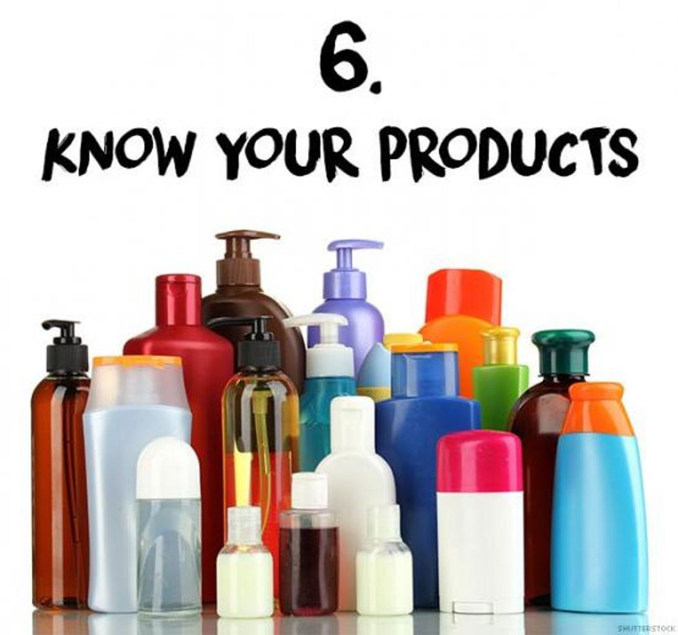 6. Know your products