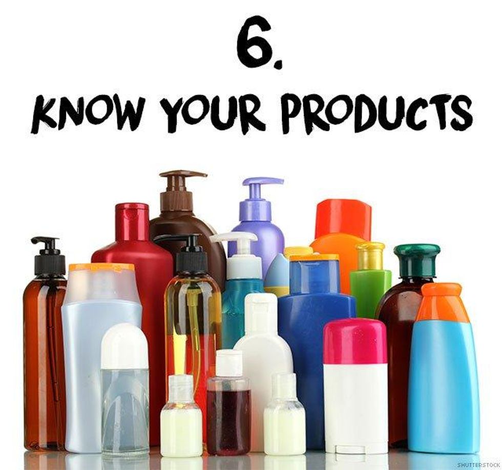 6. Know your products