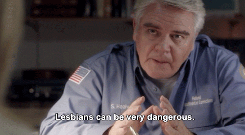 A GIF from OINTB that says "Lesbians can be very dangerous."