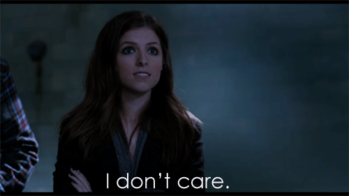 Anna Kendrick I don't care gif