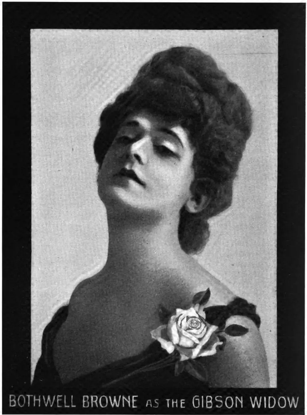 Bothwell Browne as The Gibson Widow