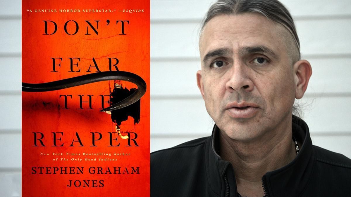 Dont Fear the Reaper book cover and Stephen Graham Jones author photo