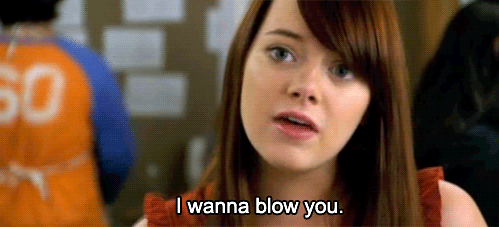 Emma Stone I want to blow you gif