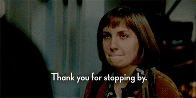 HBO girls thanks for stopping by Lena gif