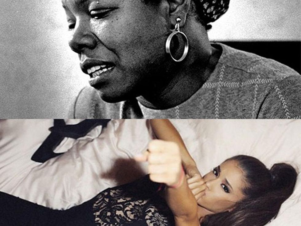 Who Said It: Ariana Grande or Maya Angelou?