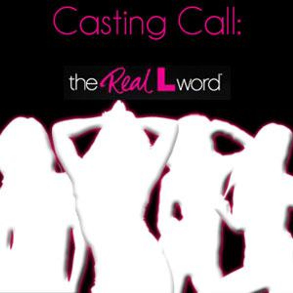 'The Real L Word' is Casting Lesbians for Season 3: Get Your 15 Minutes Now! 