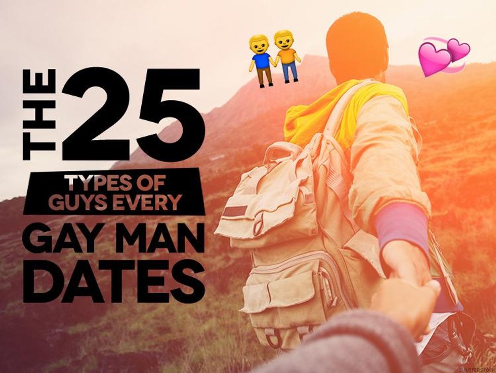 26 Types Of Guys Every Gay Man Dates In His Life