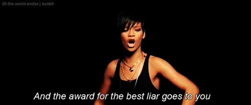 Liar Rihanna Gif