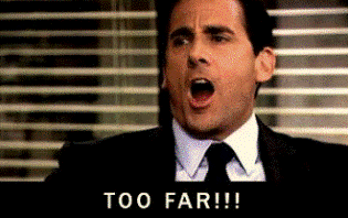Michael Scott Too far