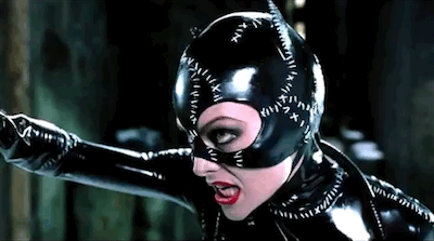 Michelle Pfeiffer as Catwoman.