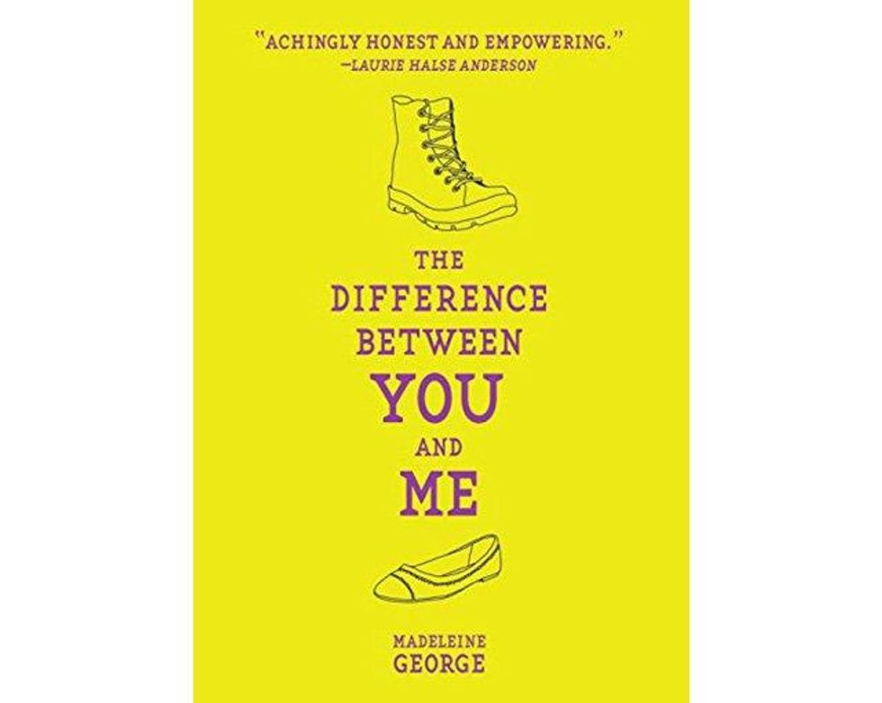 The Difference Between You and Me by Madeleine George