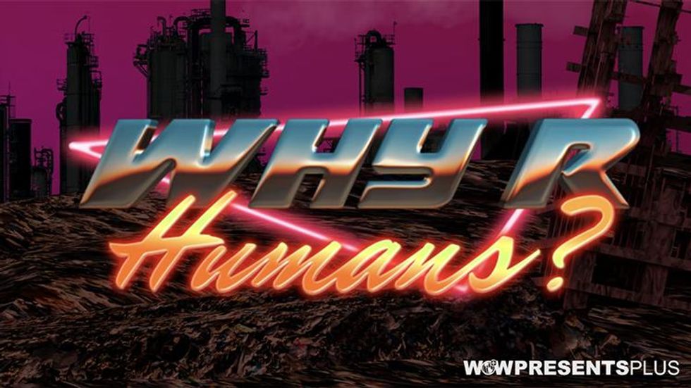 \u2018Why R Humans? Part 2\u2019 (Coming Later This Year)