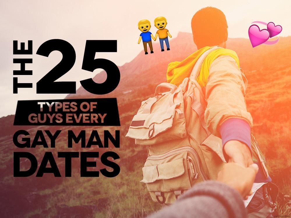 25 Types of Guys Every Gay Man Dates in His Life